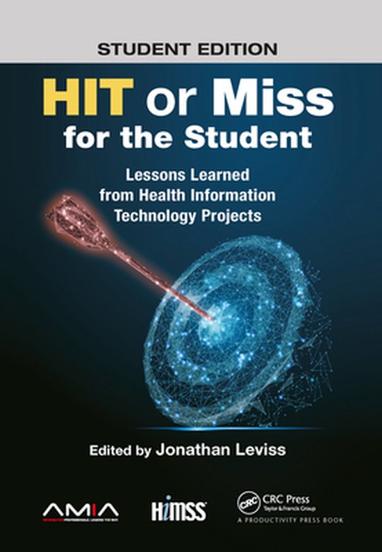 HIMSS Book Series - HIT or Miss for the Student - cover