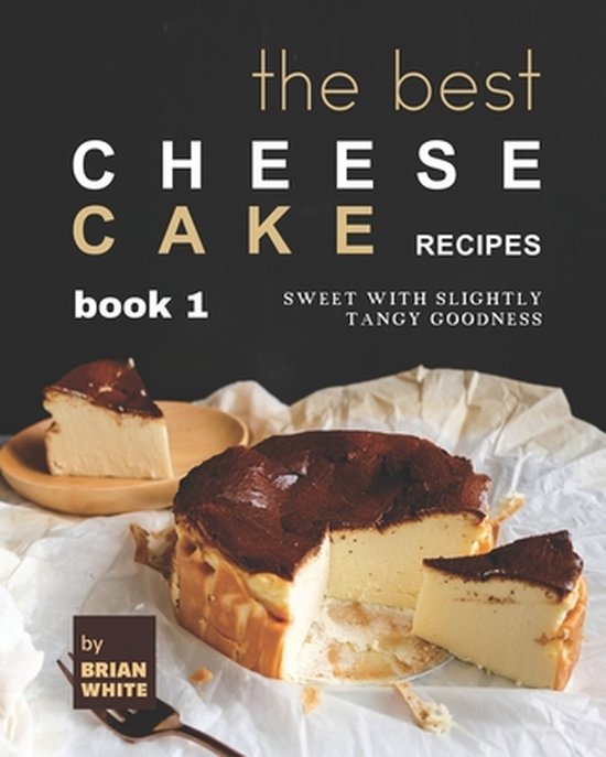 The Best Cheesecake Recipes - Book 1 - cover