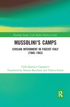 Routledge Studies in the Modern History of Italy - Mussolini's Camps