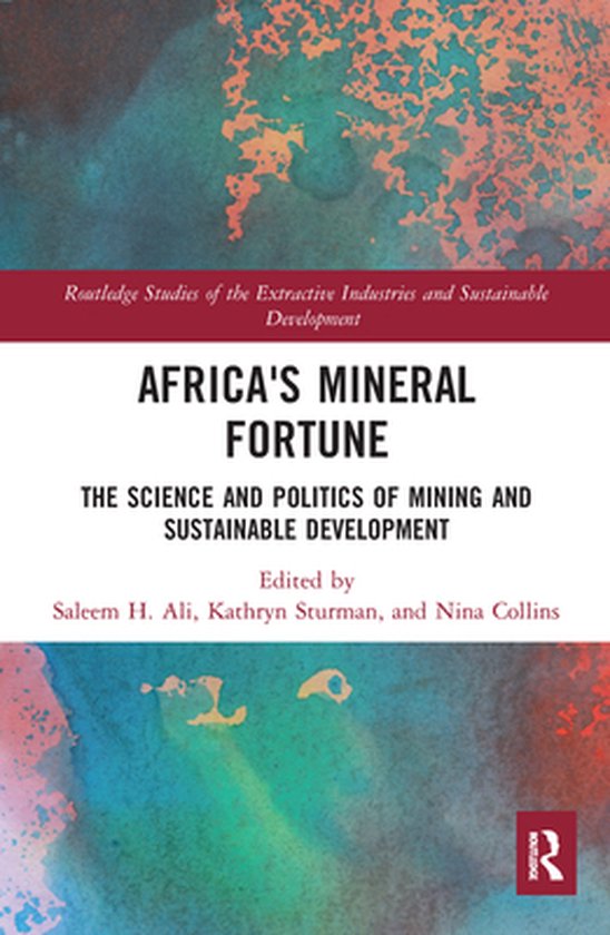 Routledge Studies of the Extractive Industries and Sustainab ... - cover