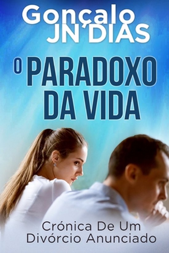 O Paradoxo Da Vida - cover
