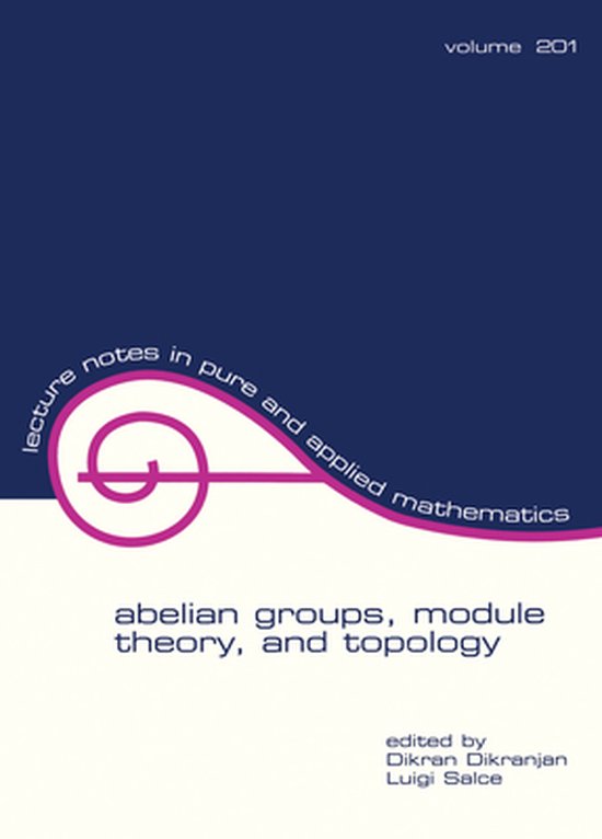 Abelian Groups, Module Theory, and Topology (ebook) 9780429530067 Boeken