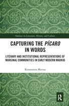 Outlaws in Literature, History, and Culture - Capturing the Pícaro in Words