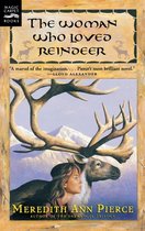 Woman Who Loved Reindeer