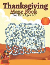 Thanksgiving Maze Book For Kids Ages 2-7