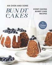 An Oven and Some Bundt Cakes