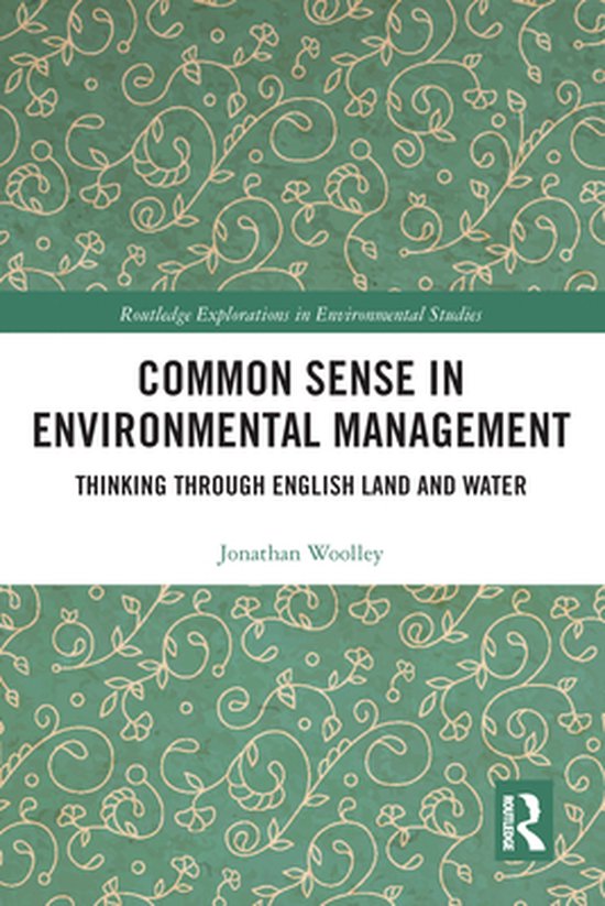Routledge Explorations in Environmental Studies - Common Sen ... - cover