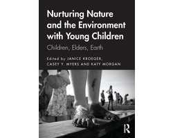 Nurturing Nature and the Environment with Young Children