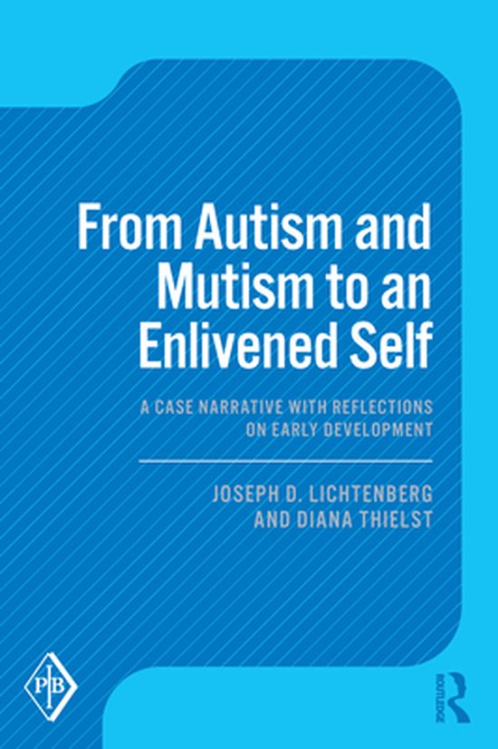 Psychoanalytic Inquiry Book Series - From Autism and Mutism  ... - cover