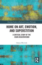 Routledge Studies in Eighteenth-Century Philosophy - Hume on Art, Emotion, and Superstition