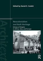 Architext - Neocolonialism and Built Heritage