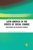 Capitalism, Power and the Imperial State - Latin America in the Vortex of Social Change