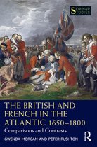 Seminar Studies - The British and French in the Atlantic 1650-1800