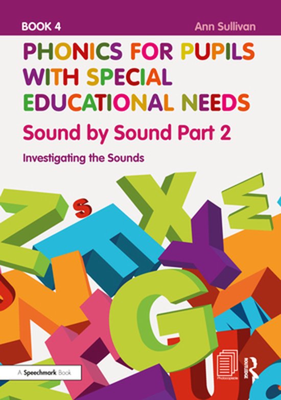 Phonics for Pupils with Special Educational Needs 4 - Phonic ... - cover