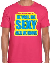 Foute party Ik voel me sexy als ik dans verkleed/ carnaval t-shirt roze heren - Foute hits - Foute party outfit/ kleding S