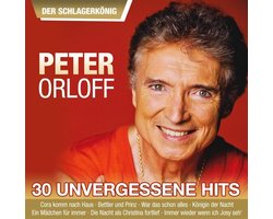 Peter Orloff - 30 Unvergessene Hits - 2CD