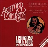 Ashford & Simpson – Found A Cure / Love Don't Make It Right