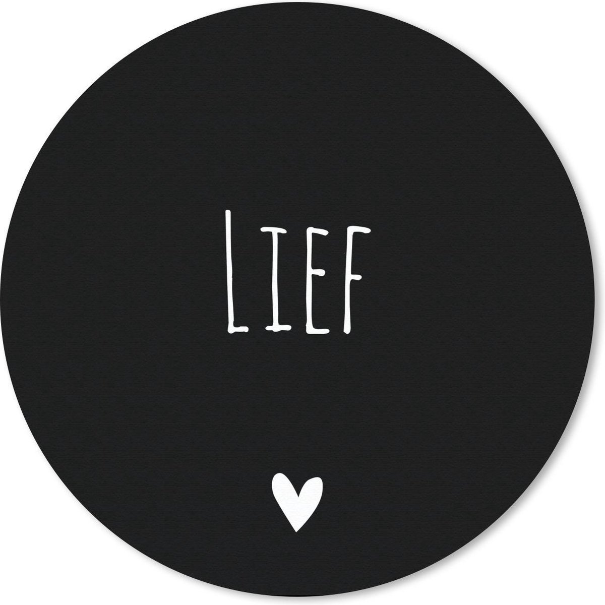 Muismat rond 20x20 cm - Mousepad Spreuken - Lief - Quotes - Ronde muismatten