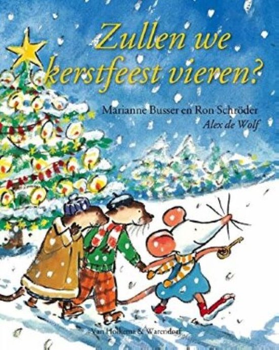 Cover van het boek 'Zullen we kerstfeest vieren ?' van Ron Schröder en Marianne Busser