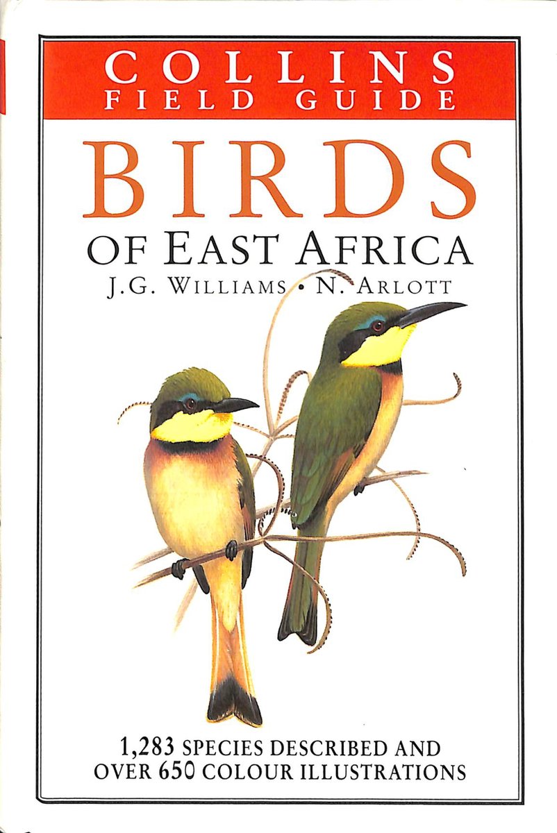 Birds of East Africa - J.G. Williams