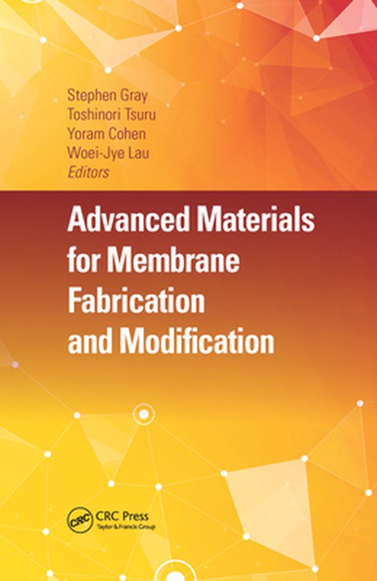 Advanced Materials for Membrane Fabrication and Modification - cover