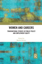 Routledge Studies in Gender and Organizations - Women and Careers