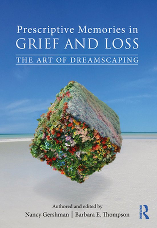 Series in Death, Dying, and Bereavement - Prescriptive Memor ... - cover