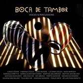 Boca De Tambor - Voices & Percussions (CD)