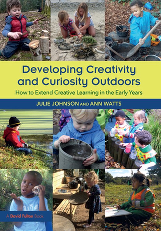 Developing Creativity and Curiosity Outdoors - cover