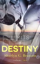 Limits of Destiny (Volume 2)