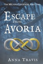 Escape From Avoria