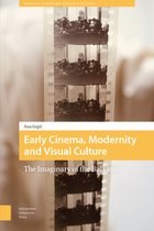 Eastern European Screen Cultures- Early Cinema, Modernity and Visual Culture