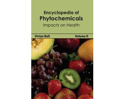 Encyclopedia of Phytochemicals: Volume II (Impacts on Health)