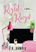 Right as Reign