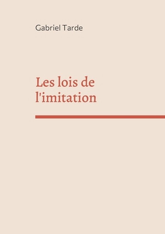 Les lois de l'imitation
