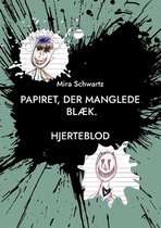 Papiret, der manglede blæk.