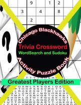 Chicago Blackhawks Trivia Crossword WordSearch and Sudoku Activity Puzzle Book