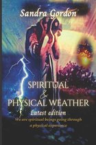 Spiritual & Physical Weather