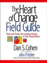 Heart Of Change Field Guide