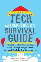 Tech Entrepreneurs Survival Guide
