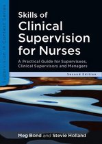 Skills of Clinical Supervision for Nurses