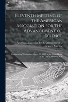 Eleventh Meeting of the American Association for the Advancement of Science [microform]