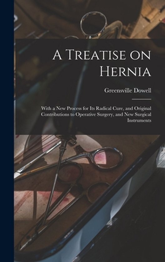 A Treatise on Hernia - cover
