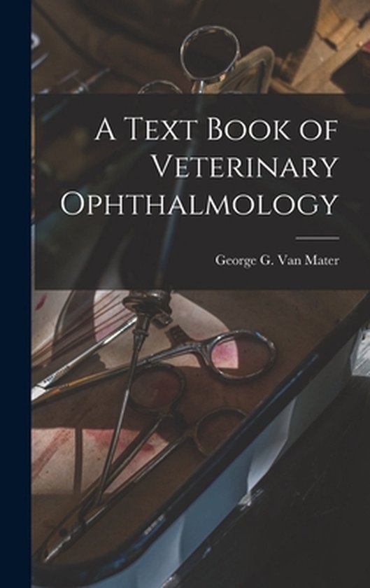 A Text Book of Veterinary Ophthalmology - cover