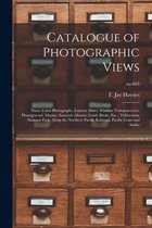 Catalogue of Photographic Views