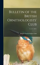 Bulletin of the British Ornithologists' Club; v. 121 (2001)