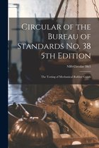 Circular of the Bureau of Standards No. 38 5th Edition