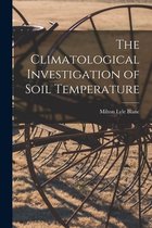 The Climatological Investigation of Soil Temperature