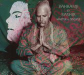 Bahramji & Bashir - Master And Diciple (CD)