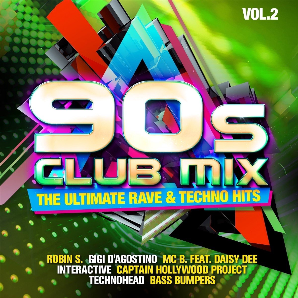 Various Artists 90'S Club Mix Vol.2 The Ultimative Rave & Techno (2